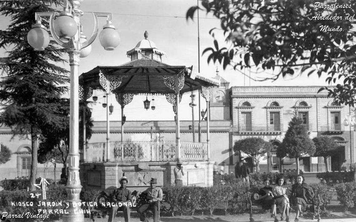 Plaza Principal Un Lugar Que Guarda La Historia De Parral Noticias Historia Cultura Chihuahua